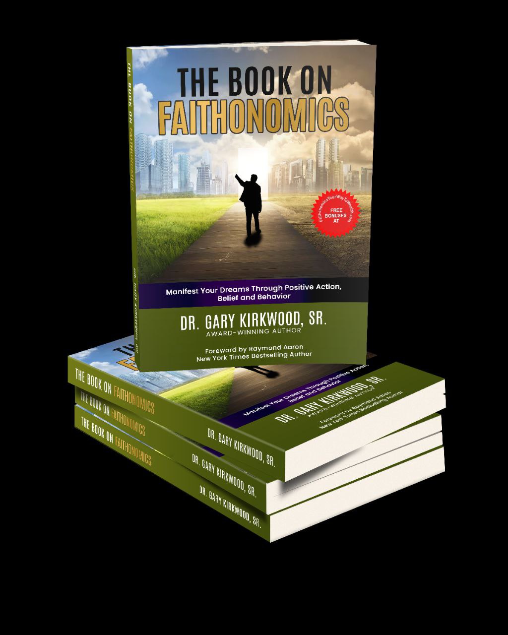 The Book on Faithonomics by Dr. Gary Kirkwood, Sr.